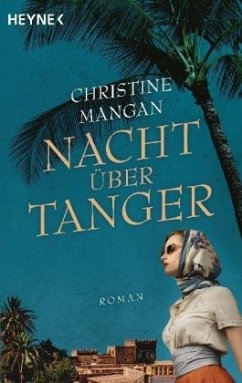 Nacht über Tanger - Mangan, Christine