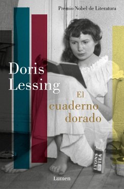 El cuaderno dorado - Lessing, Doris May