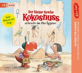 Der kleine Drache Kokosnuss erforscht das Alte Ägypten / Der kleine Drache Kokosnuss - Alles klar! Bd.3 (1 Audio-CD)