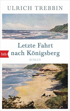 Letzte Fahrt nach Königsberg - Trebbin, Ulrich