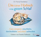 Das kleine Hörbuch vom guten Schlaf / Das kleine Hörbuch Bd.6 (1 Audio-CD)
