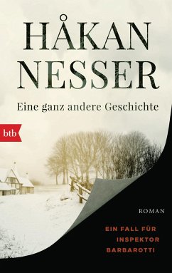 Eine ganz andere Geschichte / Inspektor Gunnar Barbarotti Bd.2 - Nesser, Hakan