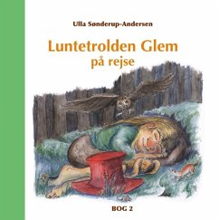 Luntetrolden Glem på rejse - Sønderup-Andersen, Ulla