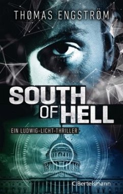 South of Hell / Ludwig Licht Bd.2 - Engström, Thomas