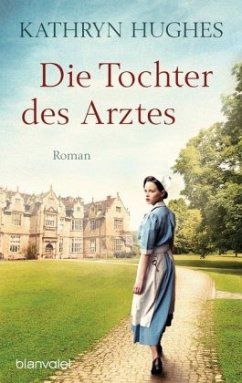 Die Tochter des Arztes - Hughes, Kathryn