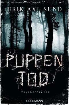 Puppentod / Kronoberg Bd.2 - Sund, Erik Axl
