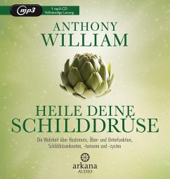 Heile deine Schilddrüse - William, Anthony
