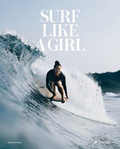 Surf Like a Girl (dt.) - Amell, Carolina