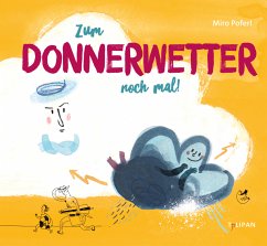 Zum Donnerwetter noch mal! - Poferl, Miro