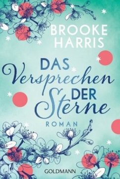 Das Versprechen der Sterne - Harris, Brooke