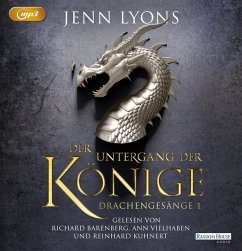 Der Untergang der Könige / Drachengesänge Bd.1 (MP3-CD) - Lyons, Jenn
