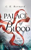 Palace of Blood - Die Königin / Palace-Saga Bd.4