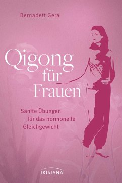 Qigong für Frauen - Gera, Bernadett