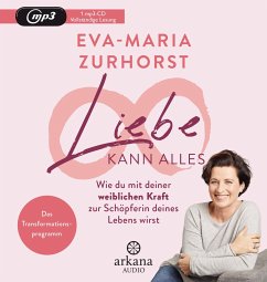 Liebe kann alles - Zurhorst, Eva-Maria