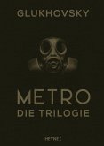 Metro 2033 / Metro 2034 / Metro 2035