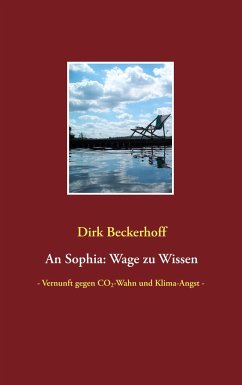 An Sophia: Wage zu Wissen - Beckerhoff, Dirk
