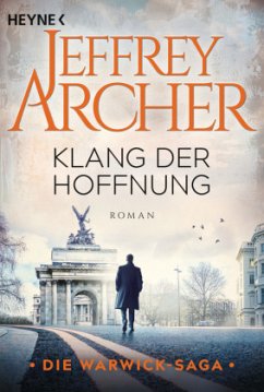 Klang der Hoffnung / Die Warwick-Saga Bd.2 - Archer, Jeffrey