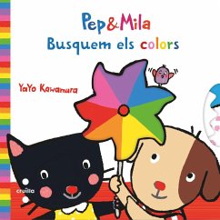 Pep i Mila Busquem els colors - Font I Ferré, Núria; Kawamura, Yayo