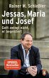 Jessas, Maria und Josef - Bild 1