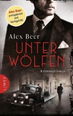 Unter Wölfen / Isaak Rubinstein Bd.1 - Beer, Alex