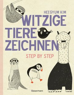 Witzige Tiere zeichnen. Von Alpaka bis Waschbär - mit vielen individuellen Varianten - für Comic-, Cartoon- und Handlettering-Fans - Kim, Heegyum