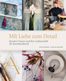 Mit Liebe zum Detail Mit Liebe zum Detail