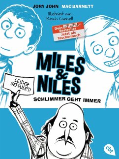 Schlimmer geht immer / Miles & Niles Bd.2 - John, Jory;Barnett, Mac