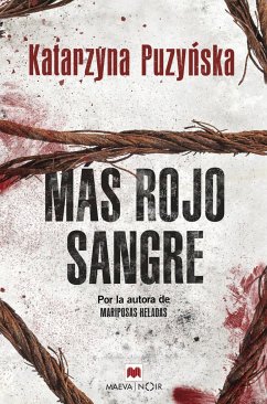 Más rojo sangre - Serraller Calvo, Amelia; Puzy?ska, Katarzyna