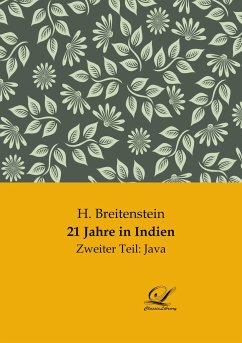 21 Jahre in Indien - Breitenstein, H.