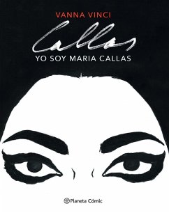 Yo soy Maria Callas - Vinci, Vanna