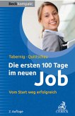 Die ersten 100 Tage im neuen Job (eBook, ePUB)