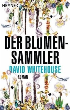 Der Blumensammler - Whitehouse, David