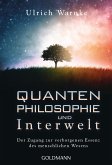 Quantenphilosophie und Interwelt