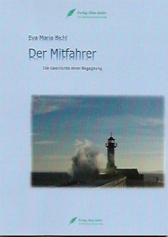 Der Mitfahrer - Bichl, Eva Maria