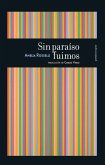 Sin paraíso fuimos : serie hospitalaria