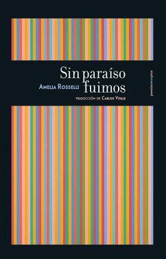 Sin paraíso fuimos : serie hospitalaria - Rosselli, Amelia; Vitale, Carlos