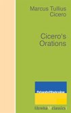 Cicero's Orations (eBook, ePUB)