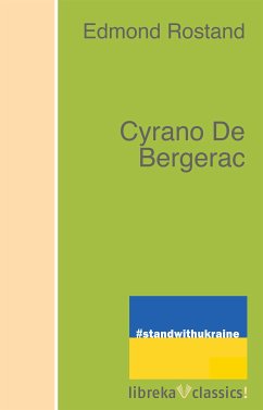 Cyrano De Bergerac (eBook, ePUB) - Rostand, Edmond