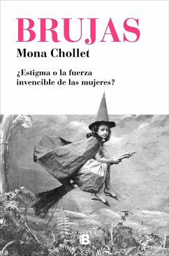 Brujas / Witches - Chollet, Mona