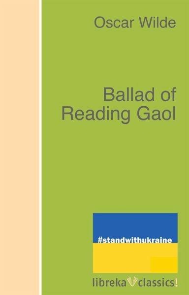 Ballad of Reading Gaol (eBook, ePUB) Ballad of Reading Gaol (eBook, ePUB)
