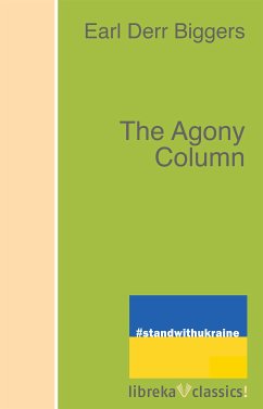 The Agony Column (eBook, ePUB) - Biggers, Earl Derr