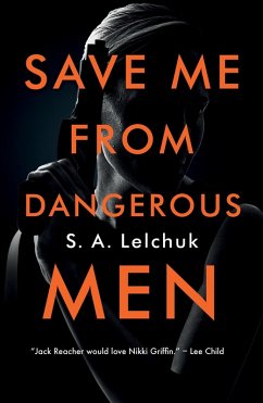 Cover Save Me from Dangerous Men (eBook, ePUB)