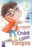 Ördek Olsun Yüregim