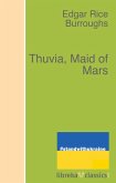 Thuvia, Maid of Mars (eBook, ePUB) Thuvia, Maid of Mars (eBook, ePUB)