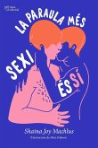 La paraula més sexi és sí : Una guia per al consentiment