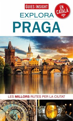 Explora Praga : Les millors rutes per la ciutat - Desconocido Desconocido Desconocido; Autor, Sense