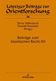 Beitraege zum Islamischen Recht XII (eBook, ePUB)