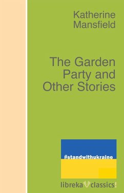 The Garden Party and Other Stories (eBook, ePUB) - Mansfield, Katherine