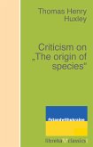 Criticism on "The origin of species" (eBook, ePUB)