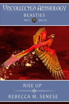 Rise Up (Uncollected Anthology, #18) (eBook, ePUB) - Senese, Rebecca M.